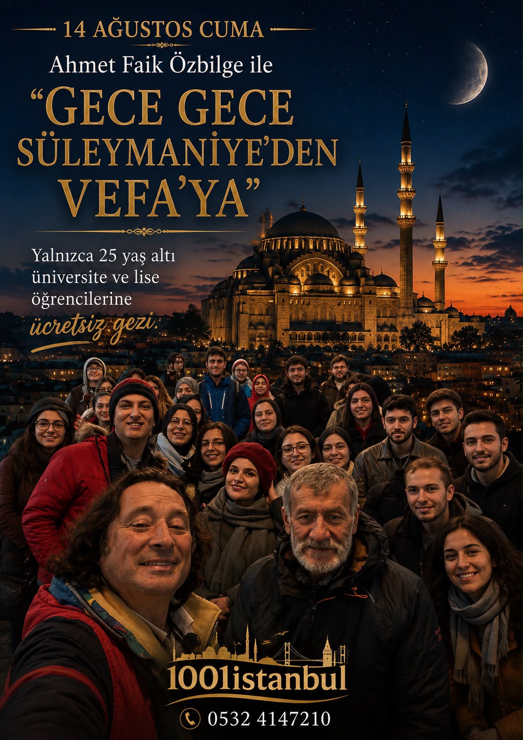 GECE GECE SÜLEYMANİYE’DEN VEFA’YA(Öğrencilere ücretsiz gezi)